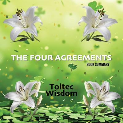 The Four Agreements