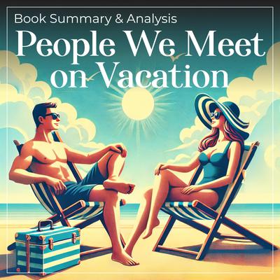 People We Meet on Vacation