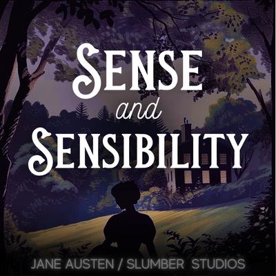 Sense and Sensibility