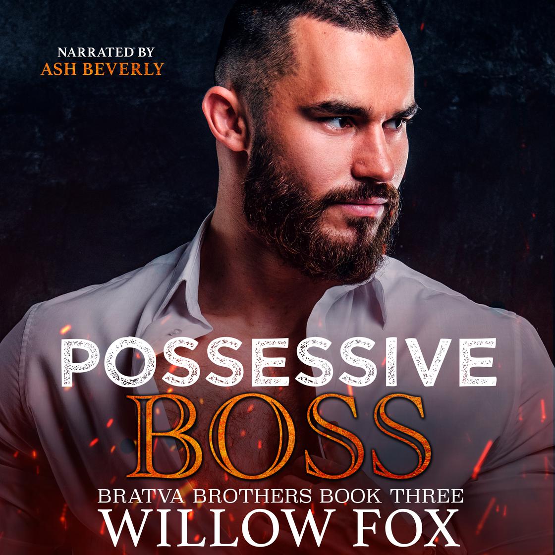 Possessive Boss by Willow Fox