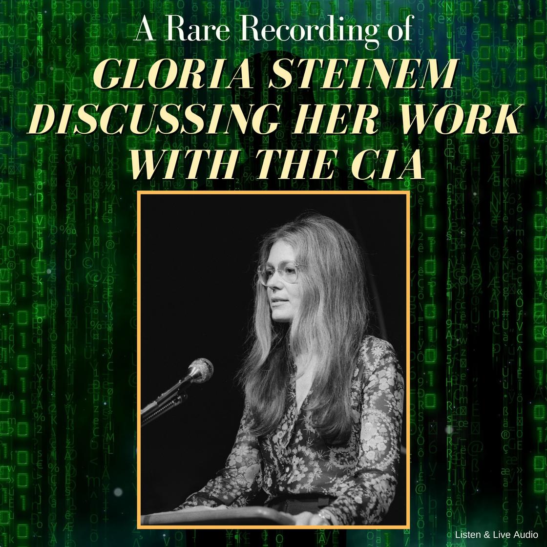 A Rare Recording Of Gloria Steinem Discussing Her Work With The CIA a-rare-recording-of-gloria-steinem-discussing-her-work-with-the-cia