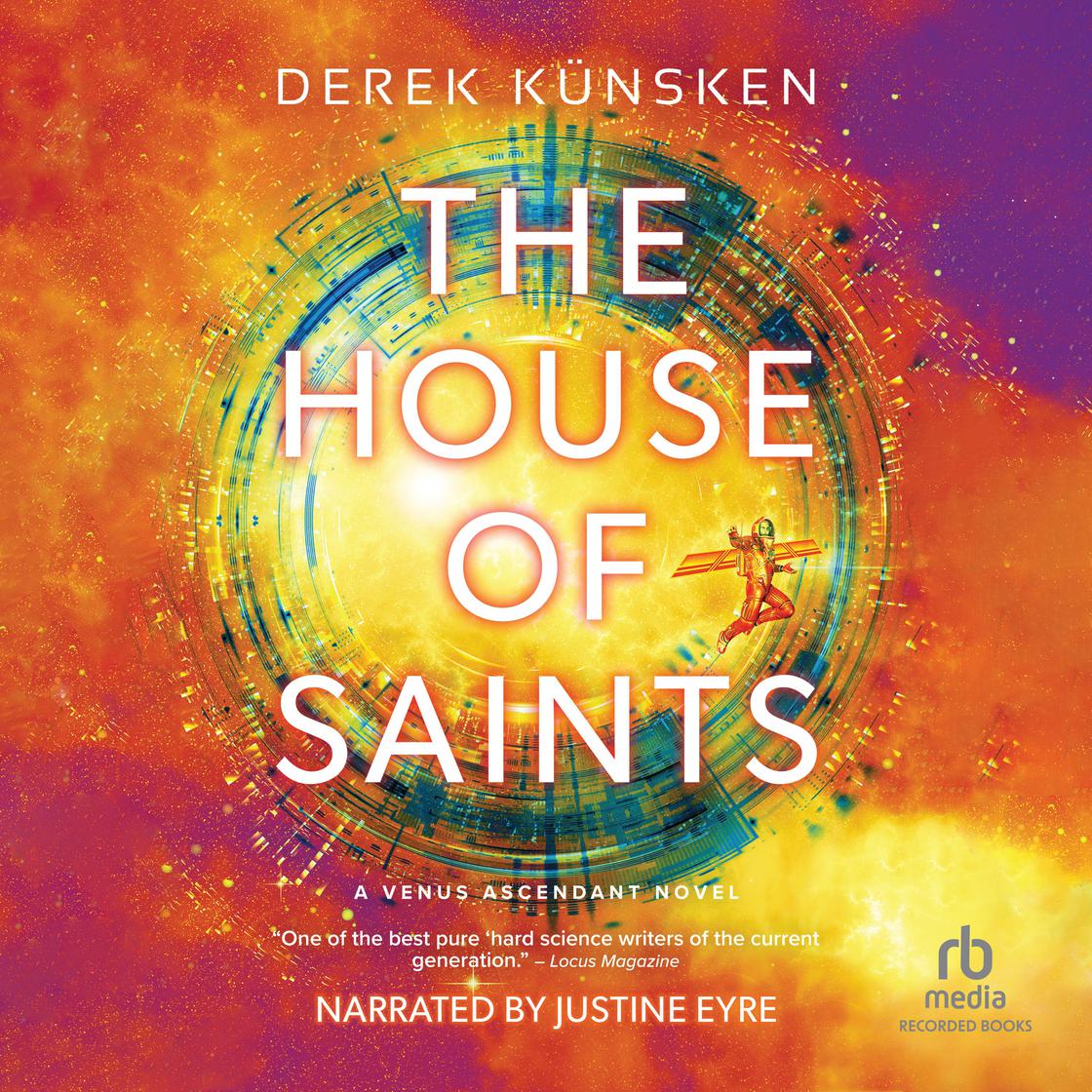 The House of Saints by Derek Künsken