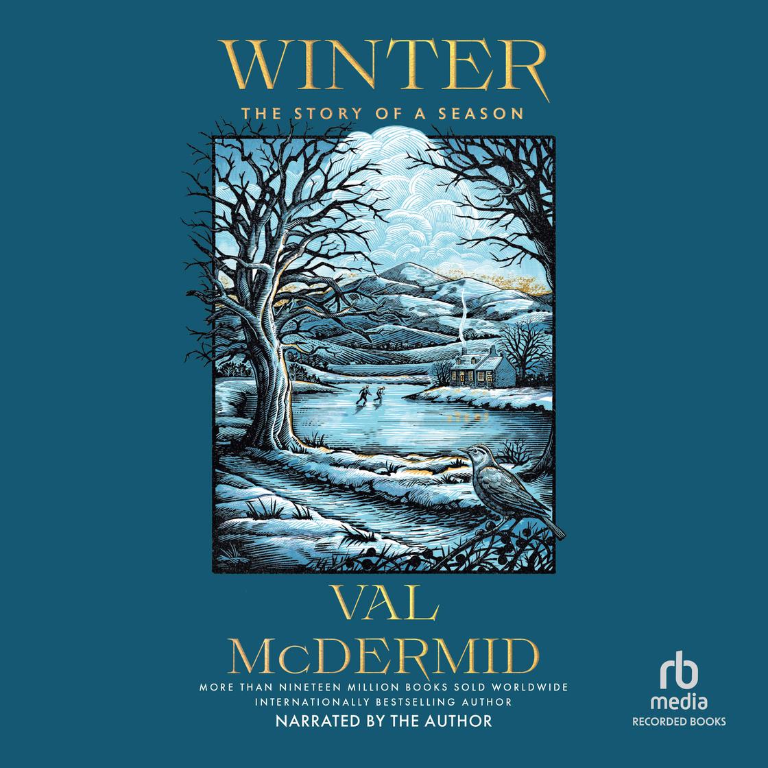 Winter by Val McDermid Narrated by Val McDermid Audiobook | Libro.fm