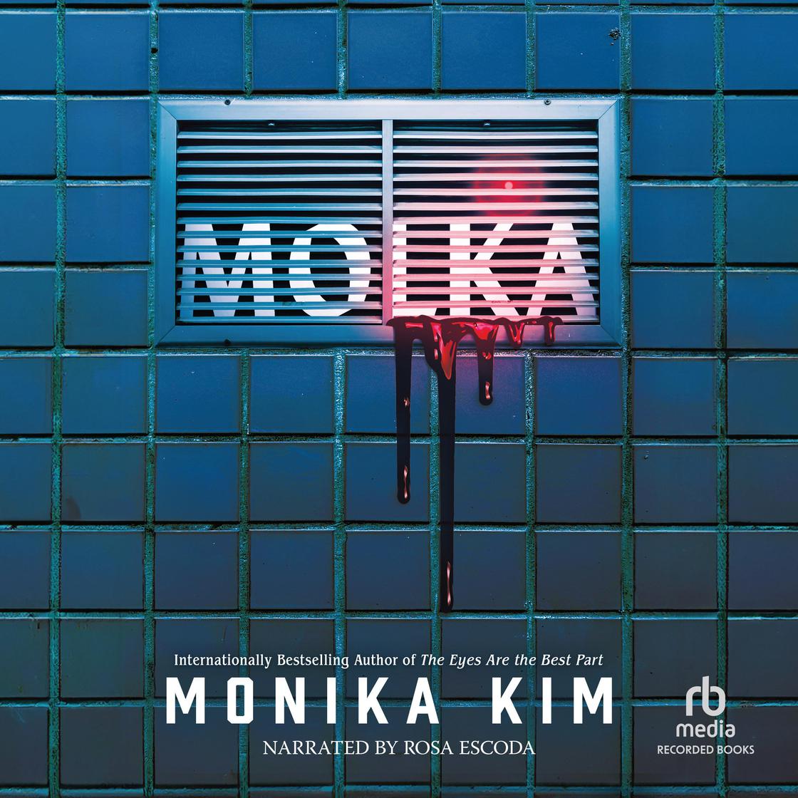Molka by Monika Kim Narrated by Rosa Escoda Audiobook on Libro.fm